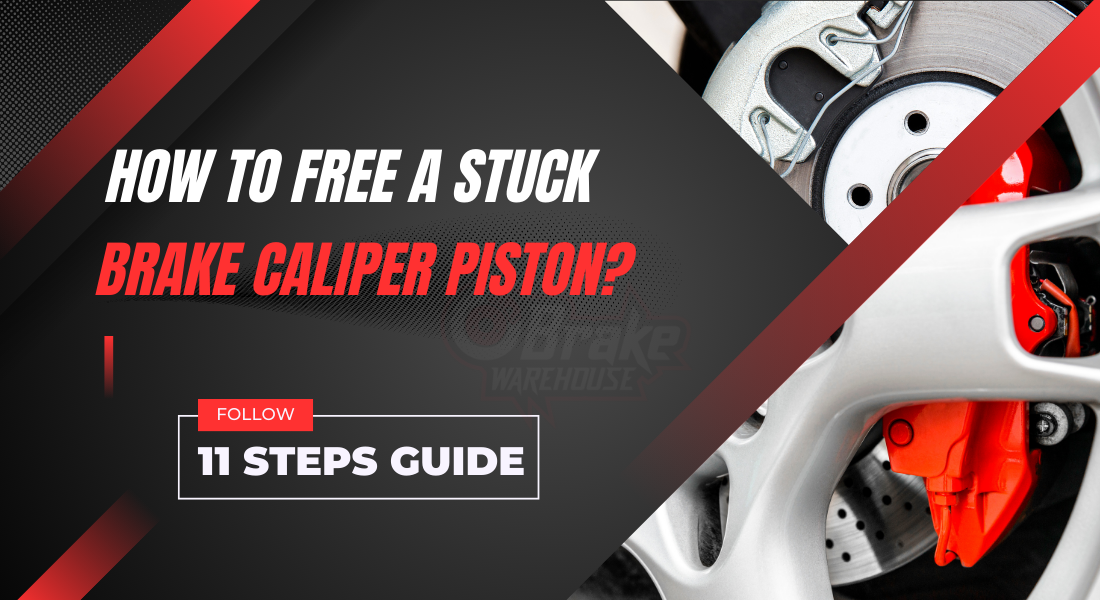How To Free a Stuck Brake Caliper Piston